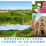 Monferrato: cosa vedere in un giorno