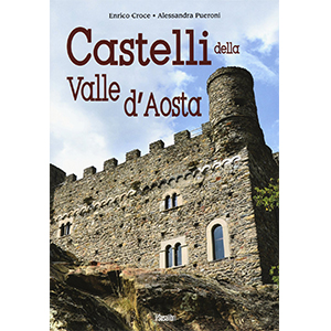 Castelli della Valle d'Aosta libro