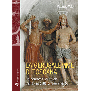 La Gerusalemme di Toscana libro