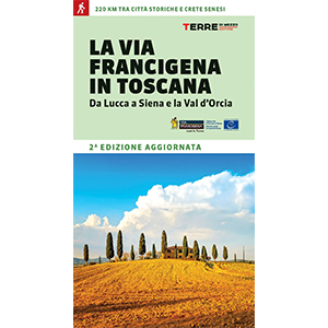 La via Francigena in Toscana